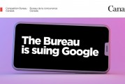加拿大竞争局起诉谷歌 指其在线广告存在反竞争行为